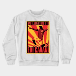 Give it, Give it, Give it Crewneck Sweatshirt